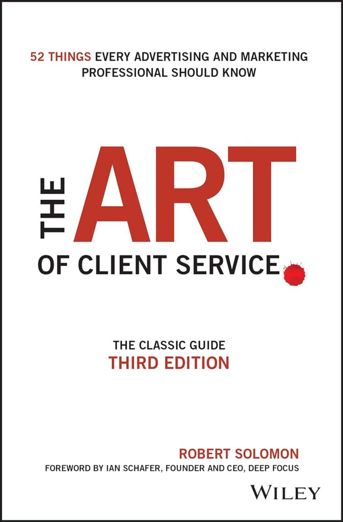 The Art of Client Service by Robert Solomon