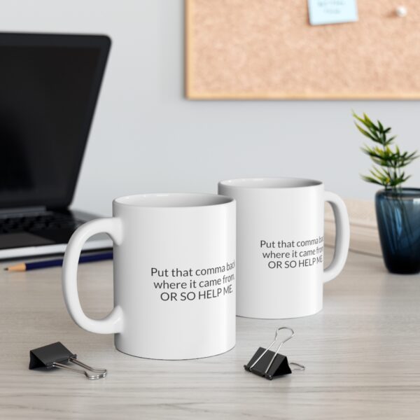 Put that Comma Back Mug - Image 4