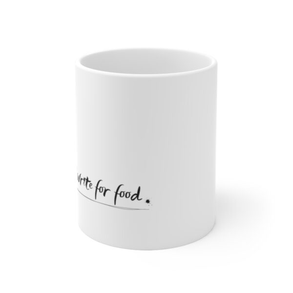 Will Write for Food Mug - Image 2