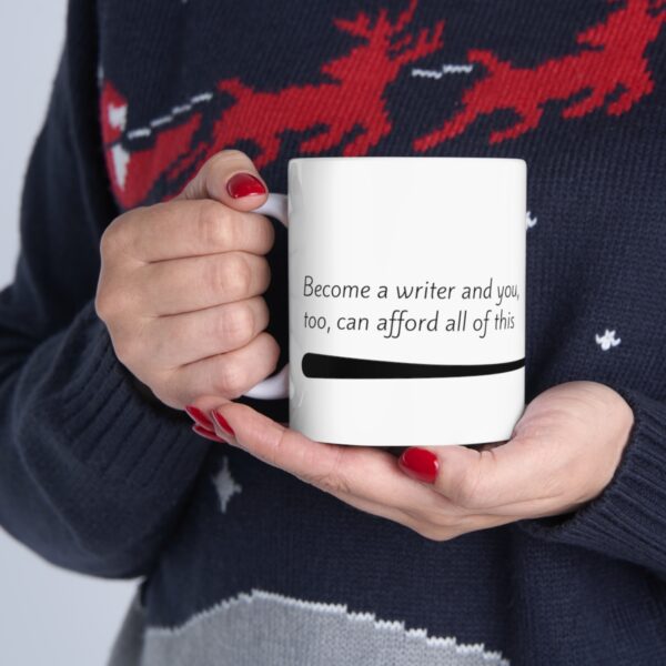 Afford All of This Mug 11oz - Image 11