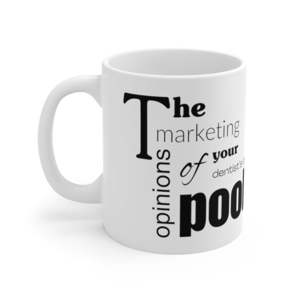 Pool Boy Marketing Opinions Mug (White) - Image 3