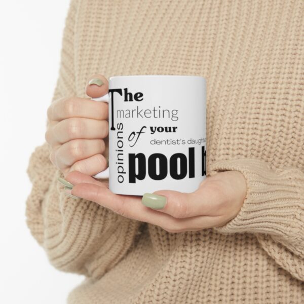 Pool Boy Marketing Opinions Mug (White) - Image 10