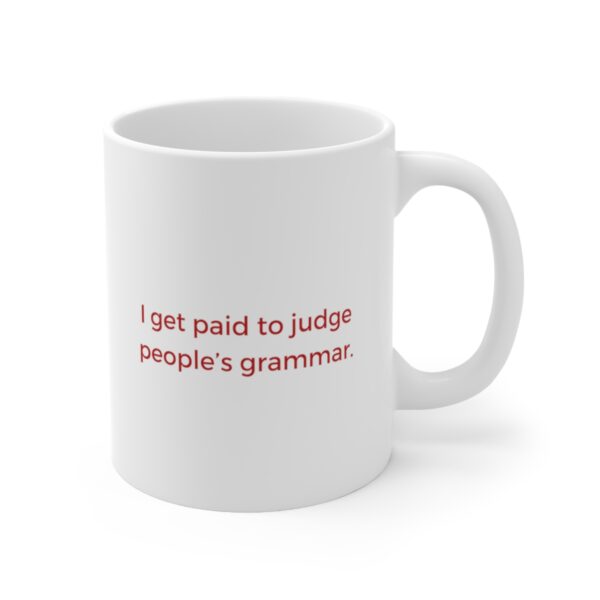 Judge Grammar Mug - Image 3