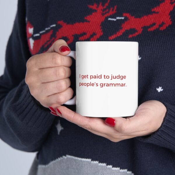 Judge Grammar Mug - Image 7