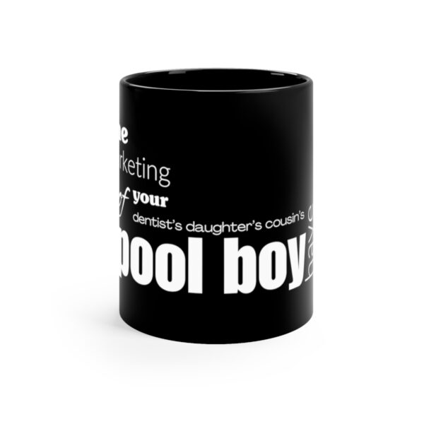 Pool Boy Marketing Opinions Mug (Black) - Image 2